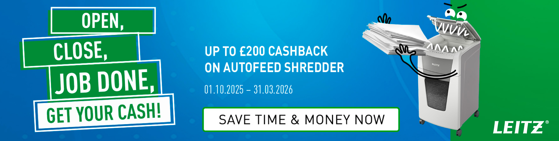 Claim up to £200 on Leitz Shredders! Banner Image
