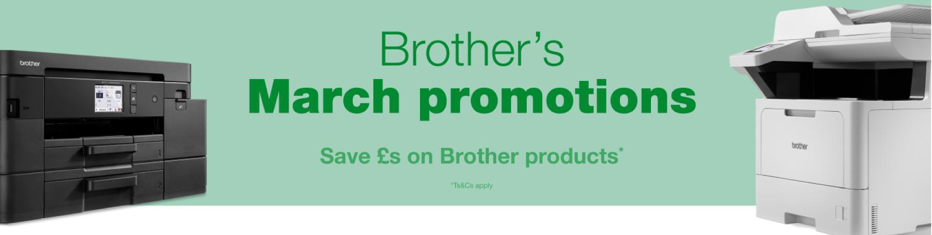 Brother March Promotions! Banner Image